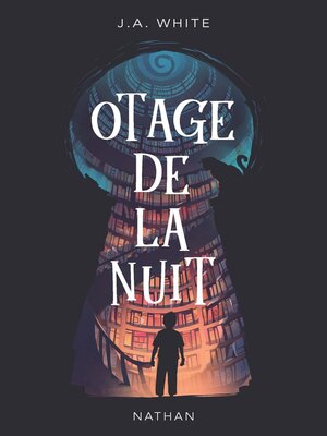 cover image of Otage de la nuit--Le roman du film Netflix